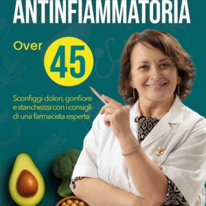 SARA DI ZIO Alimentazione Antinfiammatoria Over 45